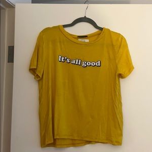 super Soft “it’s all good” tee